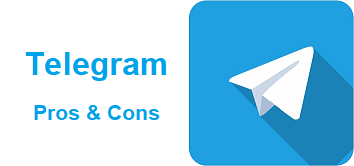 Telegram Pros and Cons
